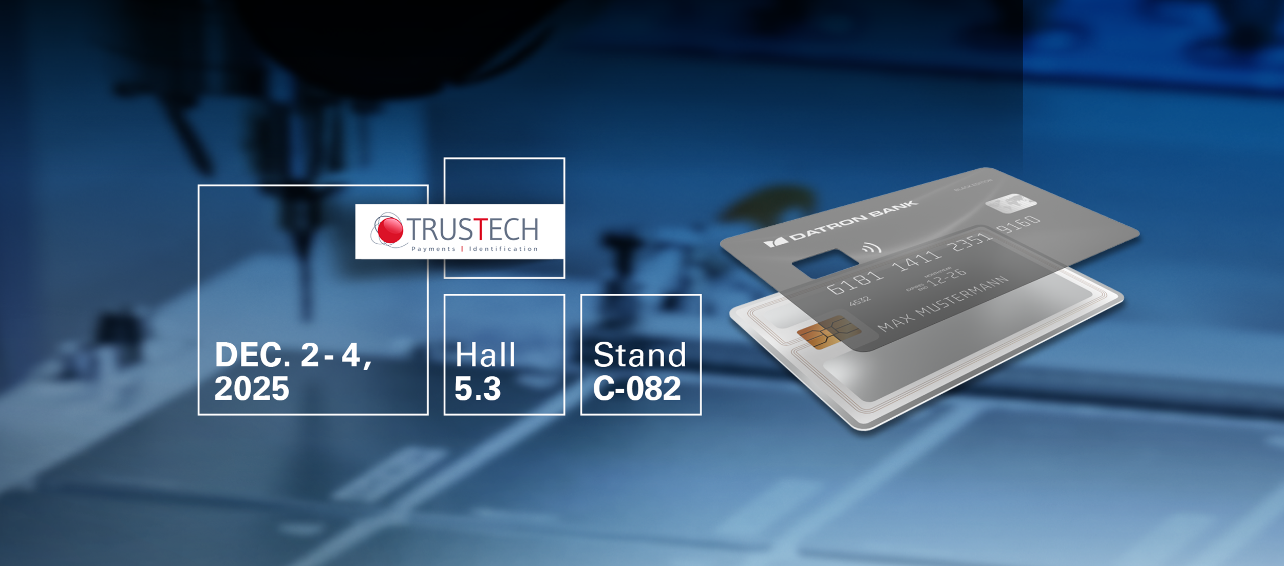 Visitez le stand DATRON sur Trustech Salon Trustech : visitez le stand DATRON